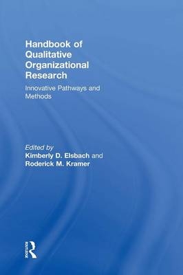 Handbook of Qualitative Organizational Research - 