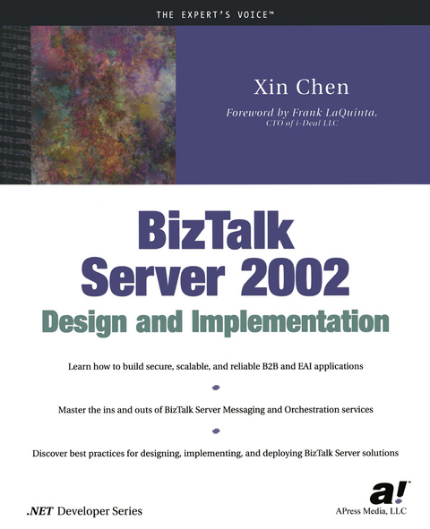 BizTalk Server 2002 Design and Implementation - Xin Chen