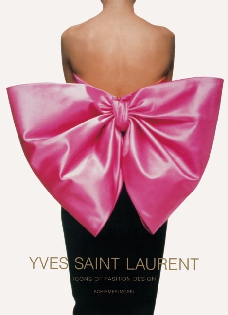 Yves Saint Laurent - Icons of Fashion Design / Icons of Photography - Yves Saint Laurent