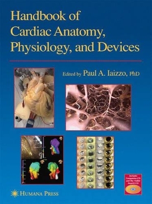 Handbook of Cardiac Anatomy, Physiology, and Devices - 