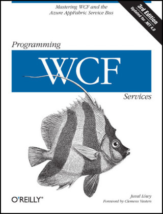 Programming WCF Services - Jucal Lowy