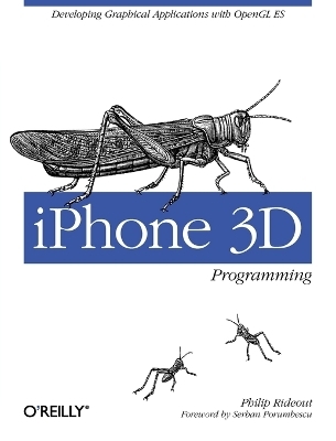 iPhone 3D Programming - Philip Rideout