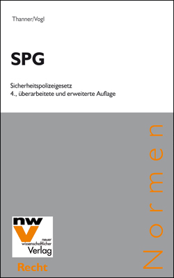 SPG Sicherheitspolizeigesetz - Theodor Thanner, Mathias Vogl