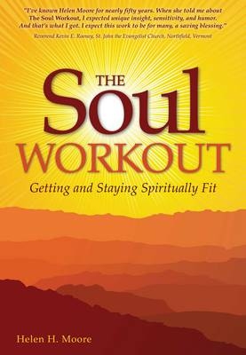 Soul Workout - Helen H. Moore