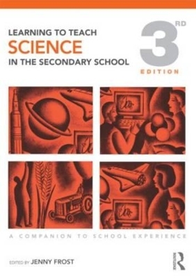 Learning to Teach Science in the Secondary School - 