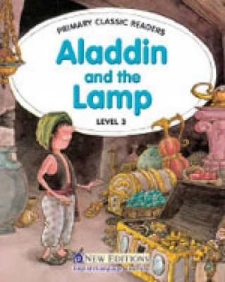 Primary Classic Readers - Aladdin and the Lamp - Jane Swan