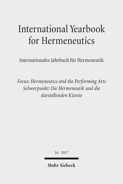 International Yearbook for Hermeneutics / Internationales Jahrbuch für Hermeneutik - 