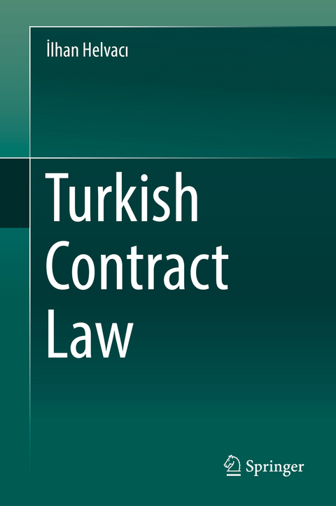 Turkish Contract Law - İlhan Helvacı