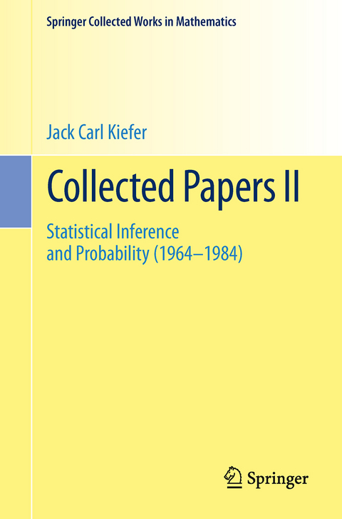 Collected Papers II - Jack Carl Kiefer