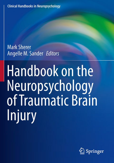 Handbook on the Neuropsychology of Traumatic Brain Injury - 