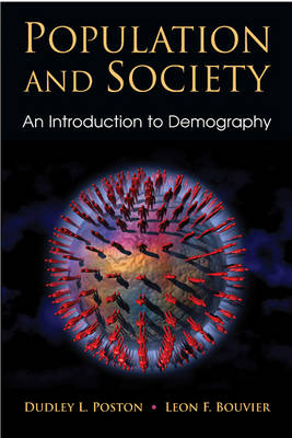 Population and Society - Jr. Poston  Dudley L., Leon F. Bouvier