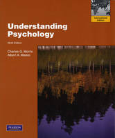 Understanding Psychology - Charles G. Morris, Albert A. Maisto