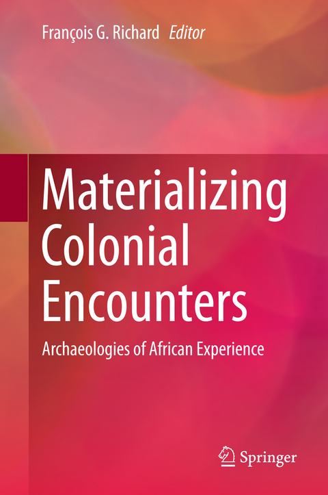 Materializing Colonial Encounters - 