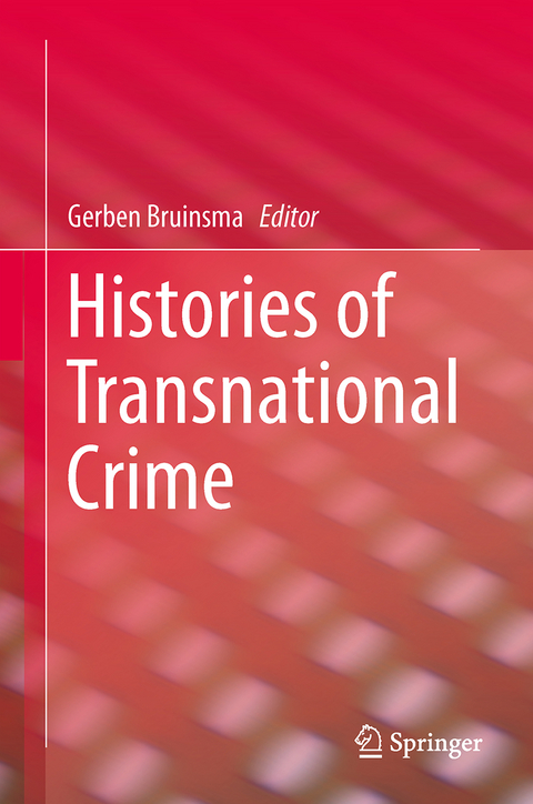 Histories of Transnational Crime - 