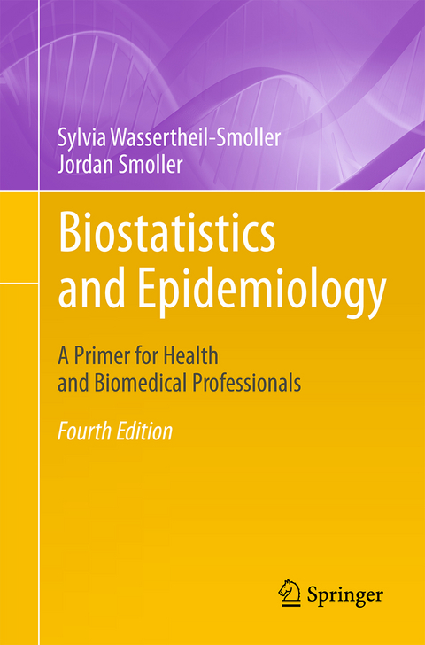 Biostatistics and Epidemiology - Sylvia Wassertheil-Smoller, Jordan Smoller