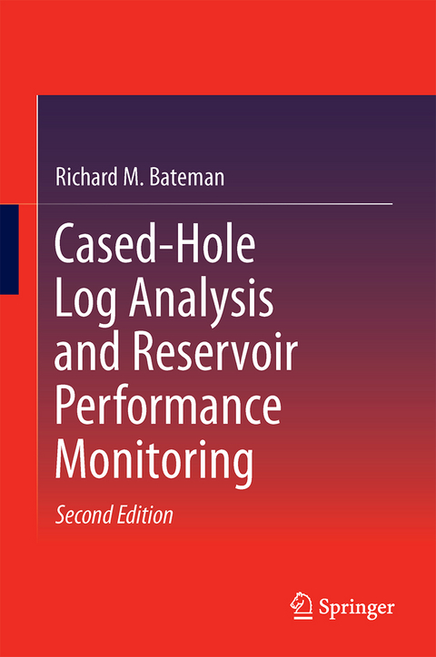 Cased-Hole Log Analysis and Reservoir Performance Monitoring - Richard M. Bateman