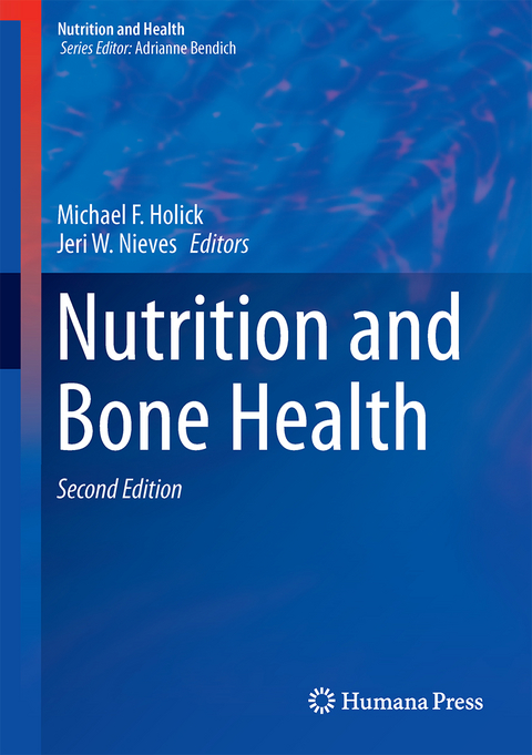 Nutrition and Bone Health - 