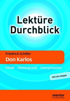 Friedrich Schiller: Don Karlos - Martin Neubauer