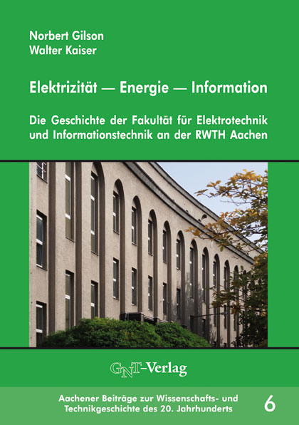 Elektrizität — Energie — Information - Norbert Gilson, Walter Kaiser