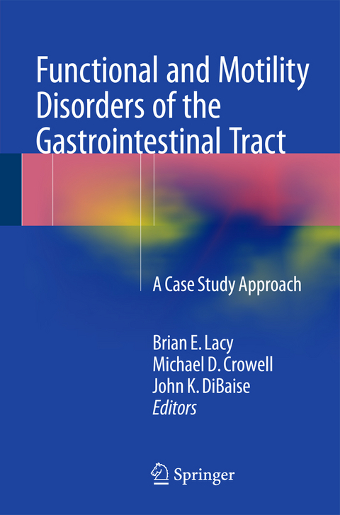 Functional and Motility Disorders of the Gastrointestinal Tract - 