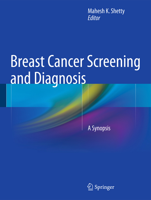 Breast Cancer Screening and Diagnosis - 