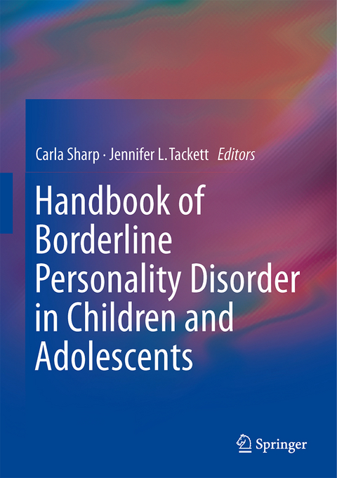 Handbook of Borderline Personality Disorder in Children and Adolescents - 