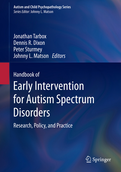 Handbook of Early Intervention for Autism Spectrum Disorders - 