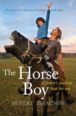 The Horse Boy - Rupert Isaacson