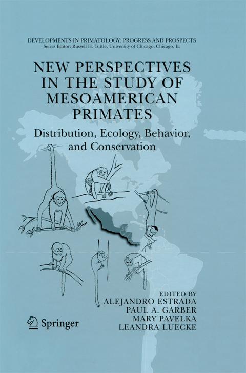 New Perspectives in the Study of Mesoamerican Primates - 