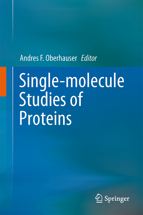 Single-molecule Studies of Proteins - 