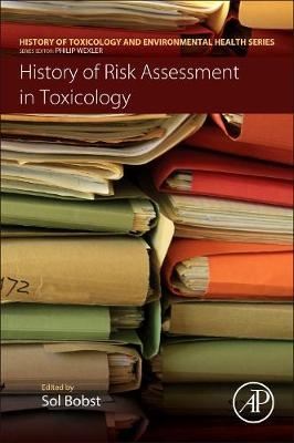 History of Risk Assessment in Toxicology - 