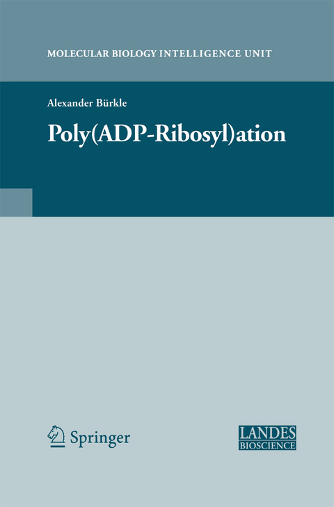 Poly(ADP-Ribosyl)ation - Alexander Bürkle