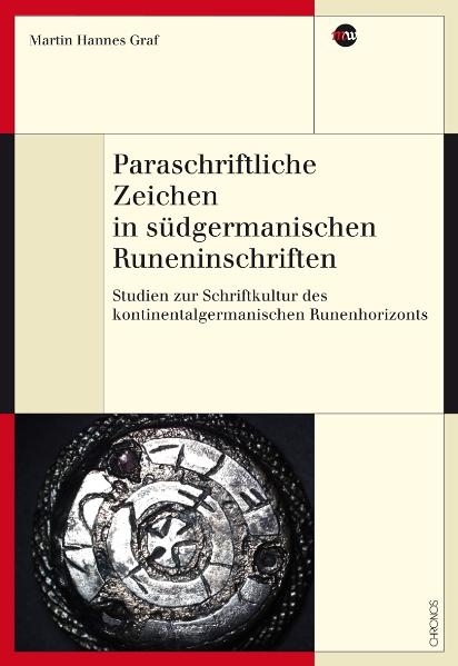 Paraschriftliche Zeichen in südgermanischen Runeninschriften - Martin H Graf