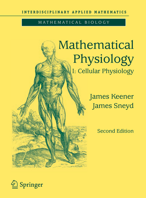 Mathematical Physiology - James Keener, James Sneyd