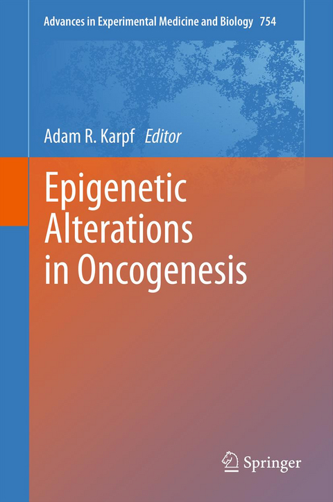 Epigenetic Alterations in Oncogenesis - 