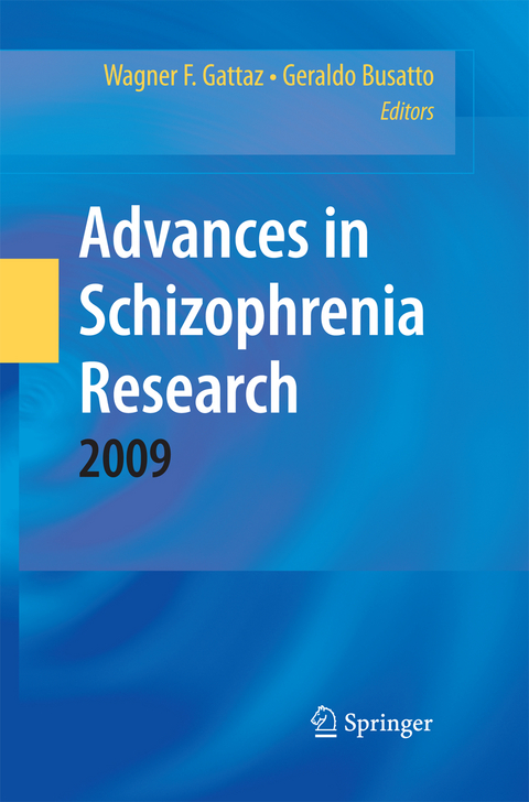 Advances in Schizophrenia Research 2009 - 