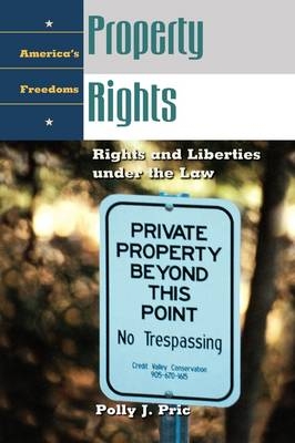 Property Rights - Polly J. Price