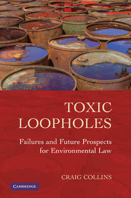 Toxic Loopholes - Craig Collins