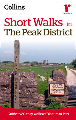 Ramblers Short Walks in the Peak District -  Collins Maps