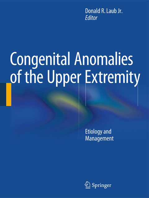 Congenital Anomalies of the Upper Extremity - 