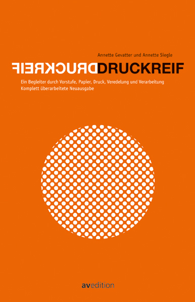 Druckreif - Annette Gevatter, Annette Siegle