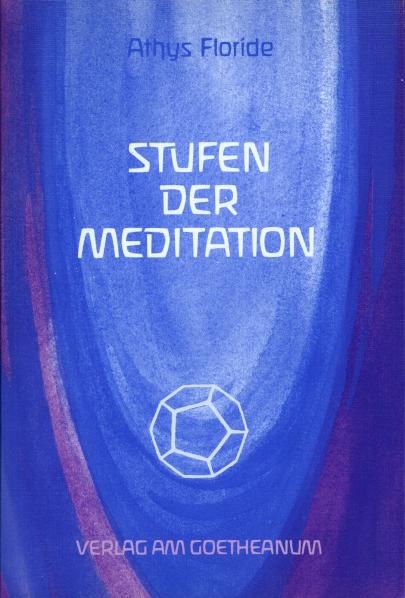 Stufen der Meditation - Athys Floride