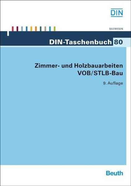 Zimmer- und Holzbauarbeiten VOB/STLB-Bau