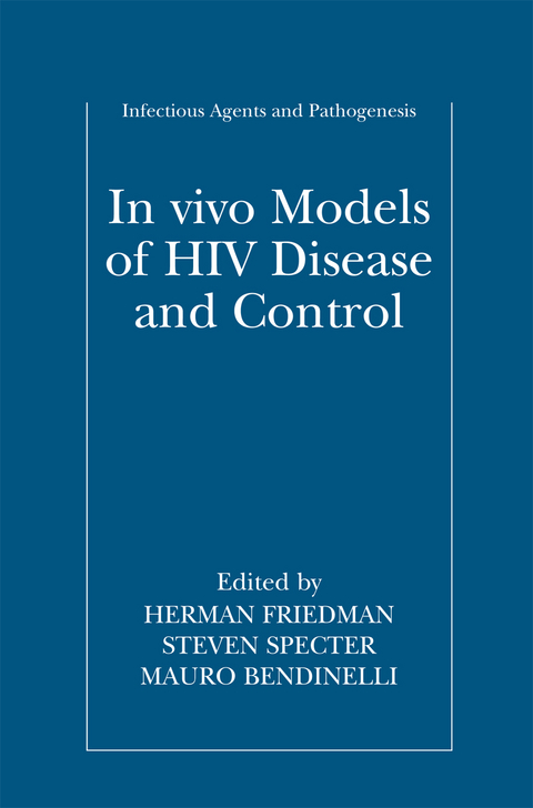 In vivo Models of HIV Disease and Control - 