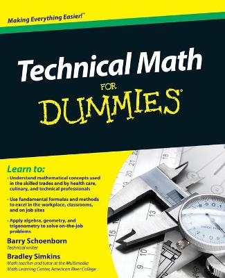 Technical Math For Dummies - Barry Schoenborn, Bradley Simkins