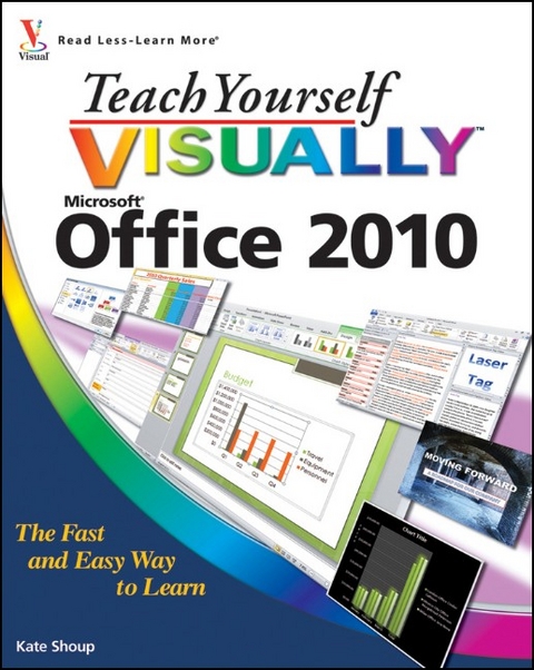 Teach Yourself Visually Office 2010 - Kate Shoup