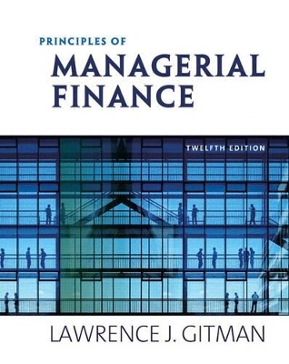 Principles of Managerial Finance & MyFinance Student Access Code Card - Lawrence J. Gitman, Chad J. Zutter