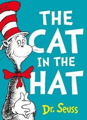 The Cat in the Hat - Dr. Seuss