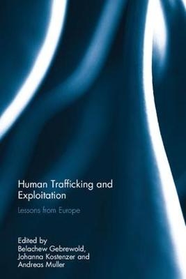 Human Trafficking and Exploitation - 