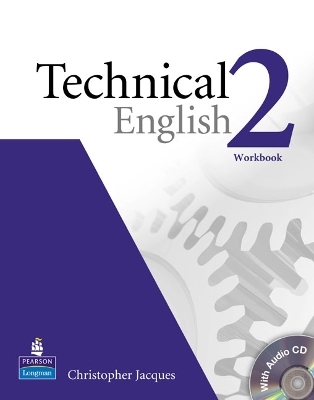 Technical English Level 2 General Workbook no Key for Pack - Christopher Jacques